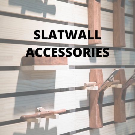 Slatwalls &  Accessories
